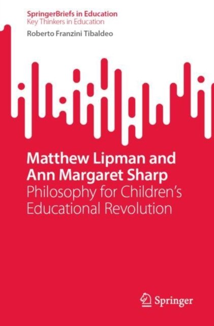 Matthew Lipman and Ann Margaret Sharp