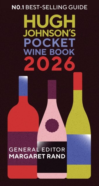 Hugh Johnson"'s Pocket Wine Book 2026