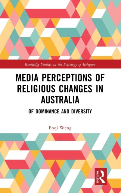 Media Perceptions and Religious Change in Australia