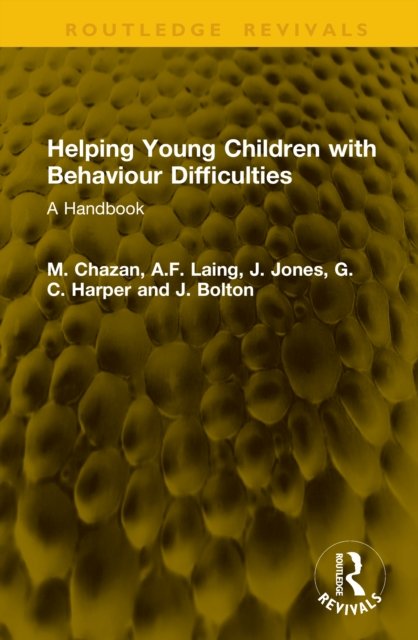 Helping Young Children with Behaviour Difficulties