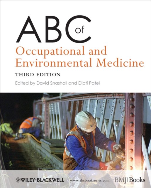 ABC of Occupational and Environmental Medicine 3e