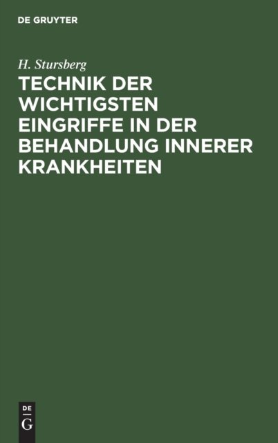 Technik Der Wichtigsten Eingriffe in Der Behandlung Innerer Krankheiten