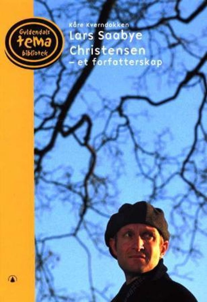 Lars Saabye Christensen - et forfatterskap