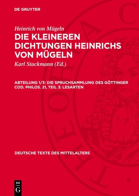 Die Spruchsammlung Des Gottinger Cod. Philos. 21, Teil 3: Lesarten
