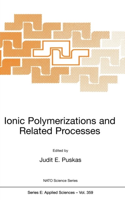 Ionic Polymerization and Related Processes