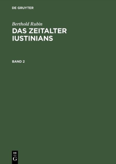 Zeitalter Iustinians. Band 2