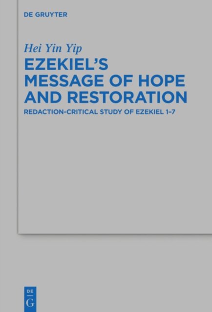 Ezekiel''s Message of Hope and Restoration