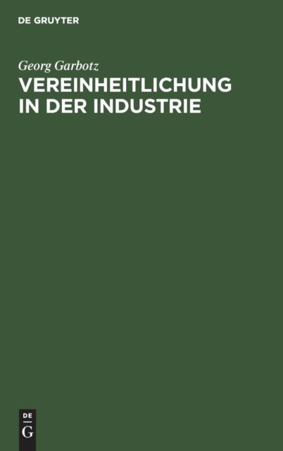 Vereinheitlichung in der Industrie