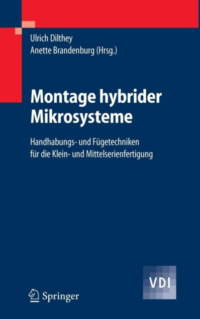 Montage Hybrider Mikrosysteme
