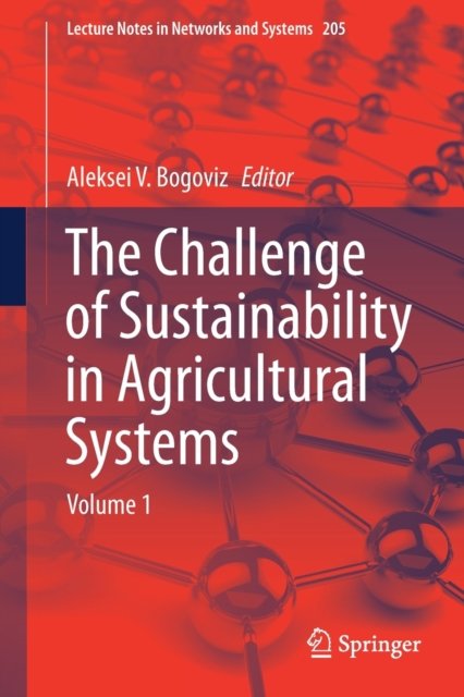 The Challenge of Sustainability in Agricultural Systems