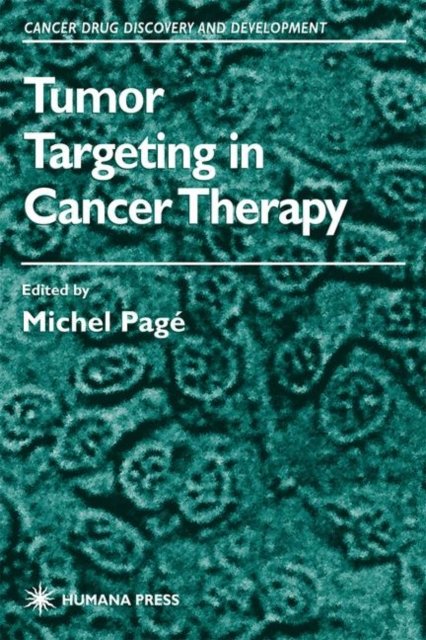 Tumor Targeting in Cancer Therapy
