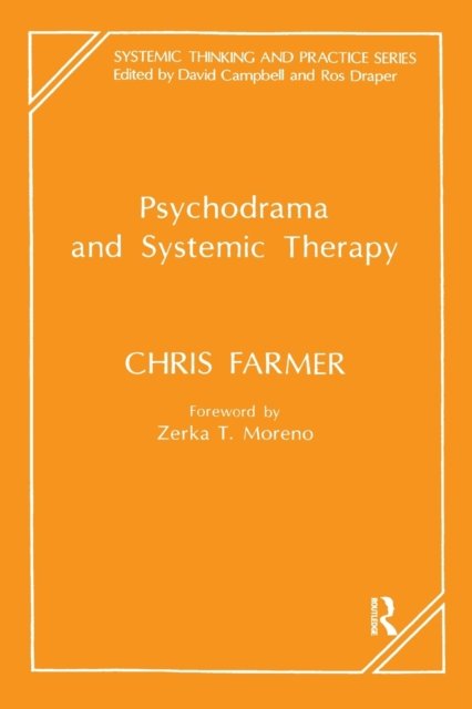 Psychodrama and Systemic Therapy