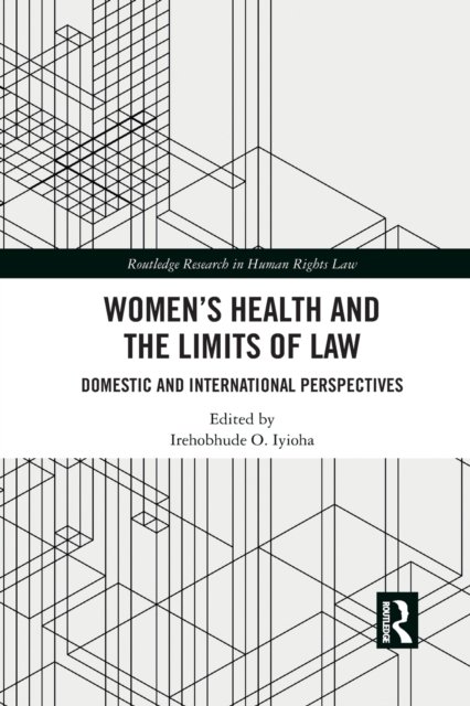 Women's Health and the Limits of Law