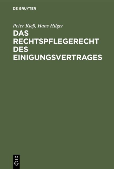 Rechtspflegerecht des Einigungsvertrages