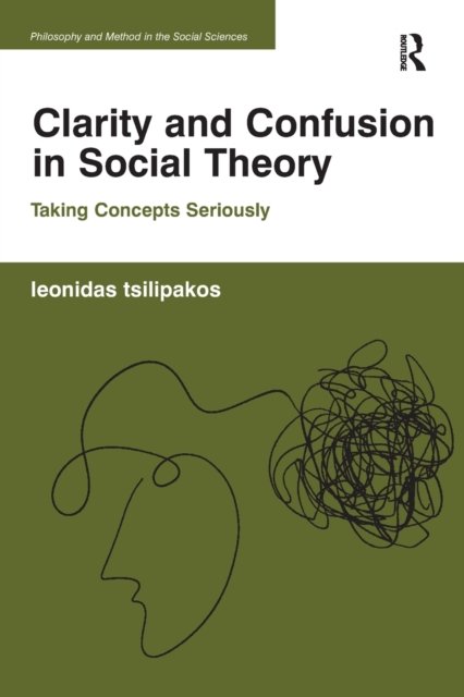Clarity and Confusion in Social Theory