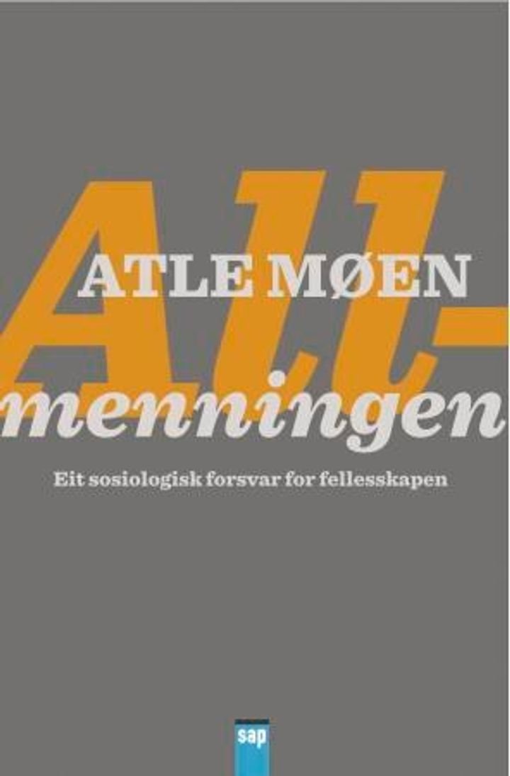Allmenningen - eit sosiologisk forsvar for fellesskapen