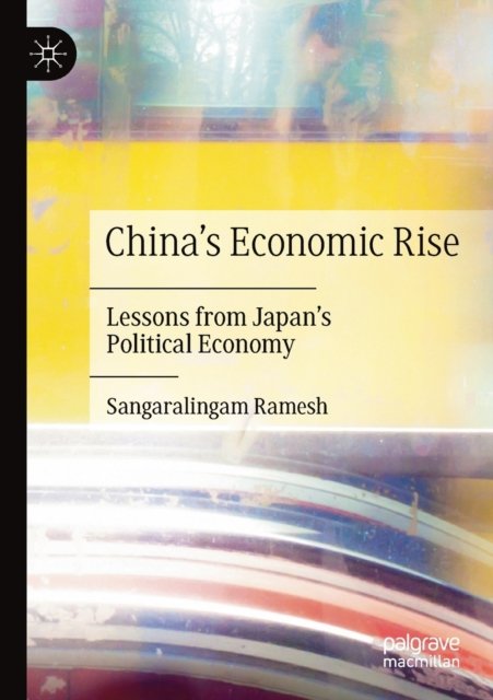 China''s Economic Rise