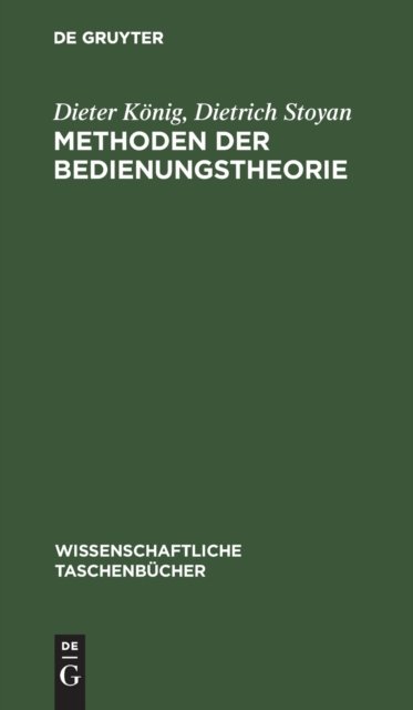 Methoden Der Bedienungstheorie