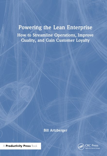 Powering the Lean Enterprise