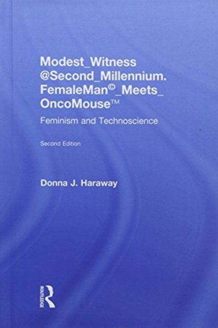 Modest_Witness@Second_Millennium. FemaleMan_Meets_OncoMouse
