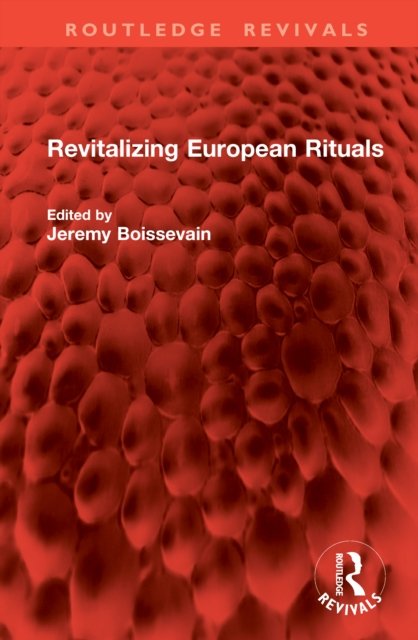 Revitalizing European Rituals