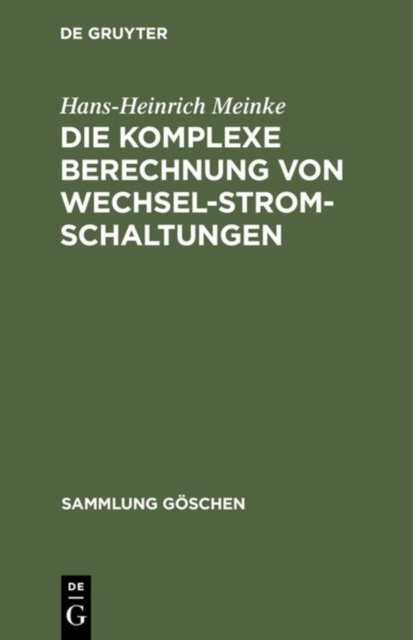 Die Komplexe Berechnung Von Wechselstromschaltungen