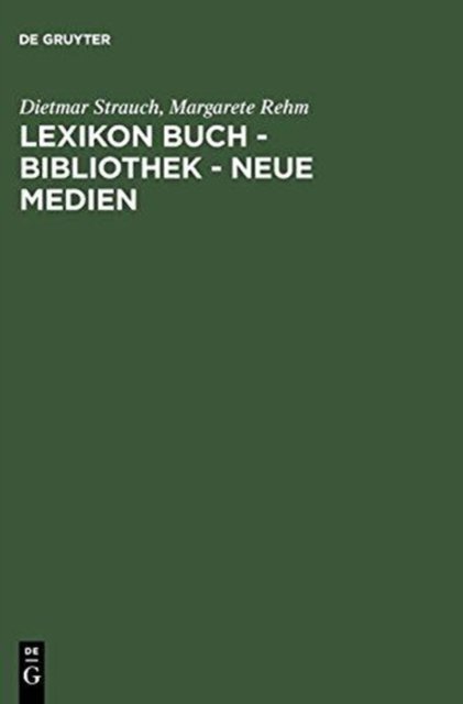 Lexikon Buch - Bibliothek - Neue Medien
