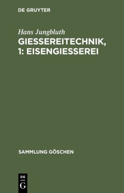 Gießereitechnik, 1