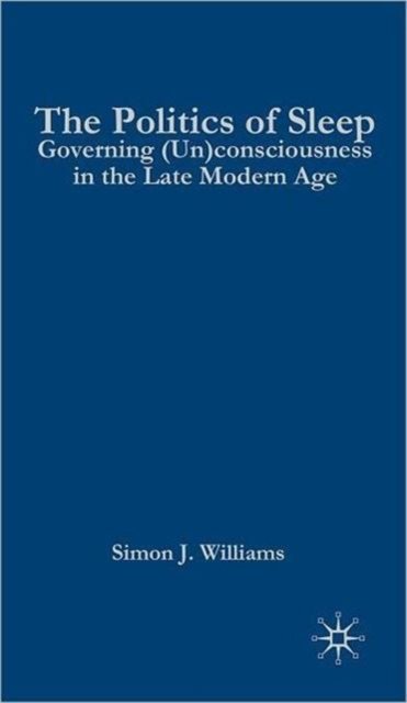 The Politics of Sleep