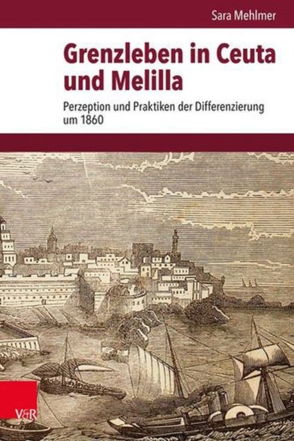 Grenzleben in Ceuta Und Melilla