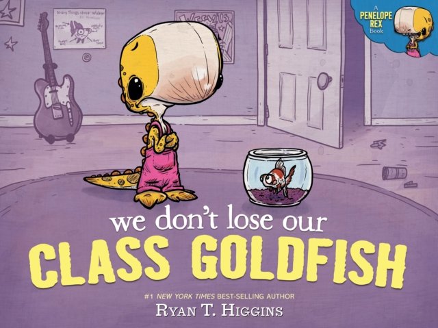 We Don''t Lose Our Class Goldfish