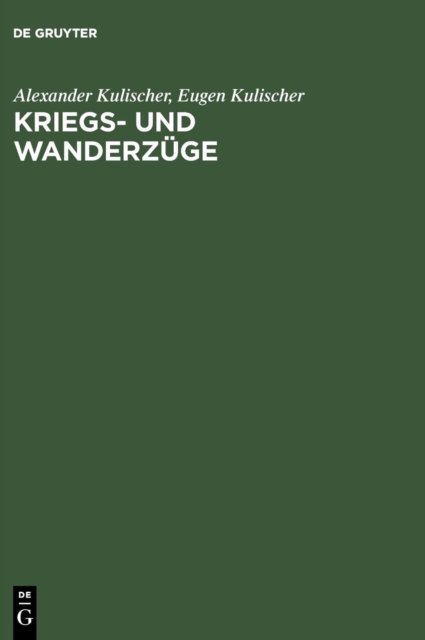 Kriegs- Und Wanderzuge
