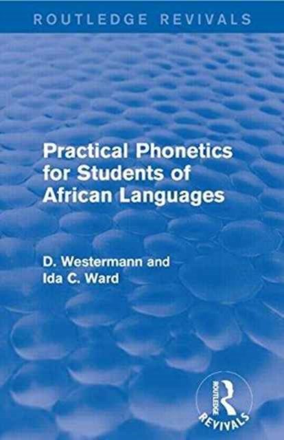 Practical Phonetics for Students of African Languages