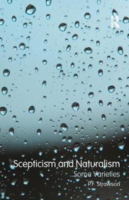 Scepticism and Naturalism: Some Varieties
