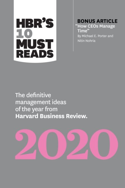 HBR''s 10 Must Reads 2020