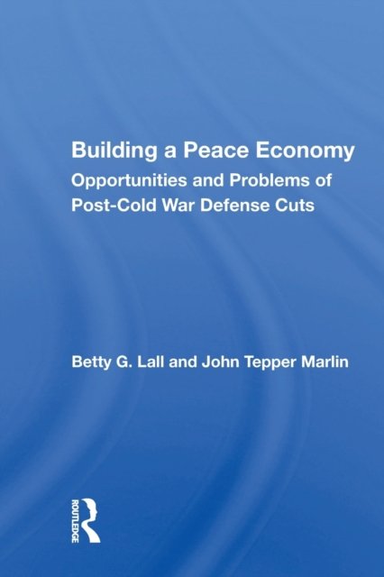 Building a Peace Economy