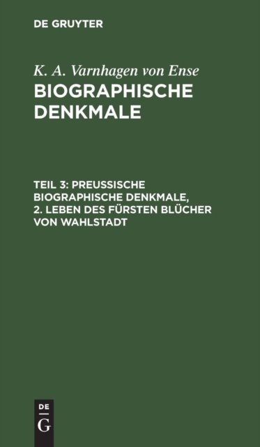 Preußische biographische Denkmale, 2. Leben des Fursten Blucher von Wahlstadt