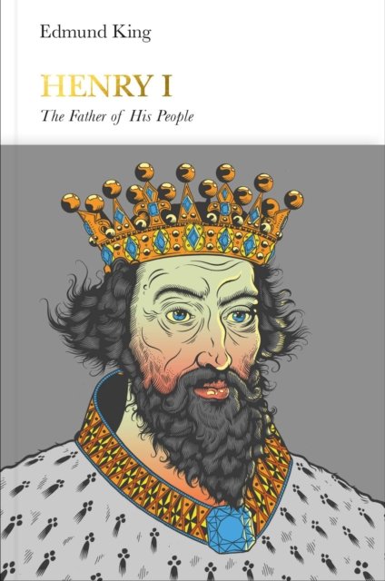 Henry I (Penguin Monarchs)