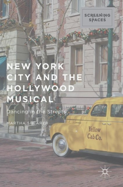 New York City and the Hollywood Musical