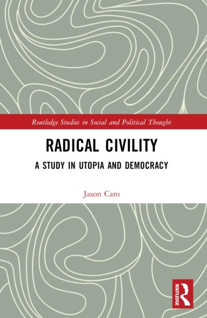 Radical Civility