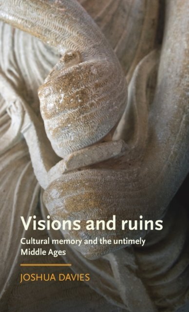 Visions and Ruins