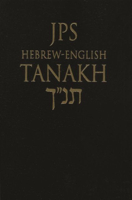JPS Hebrew-English TANAKH