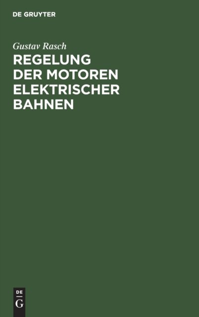 Regelung Der Motoren Elektrischer Bahnen