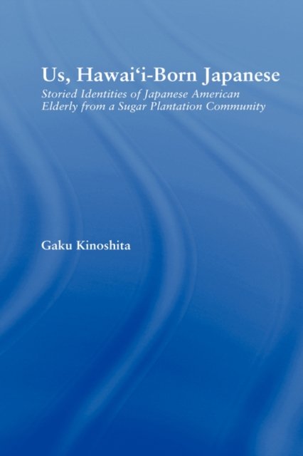 Us, Hawai''i-born Japanese