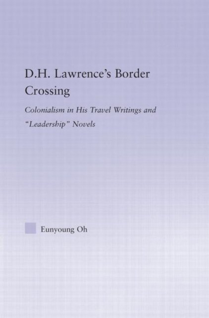 D.H. Lawrence's Border Crossing