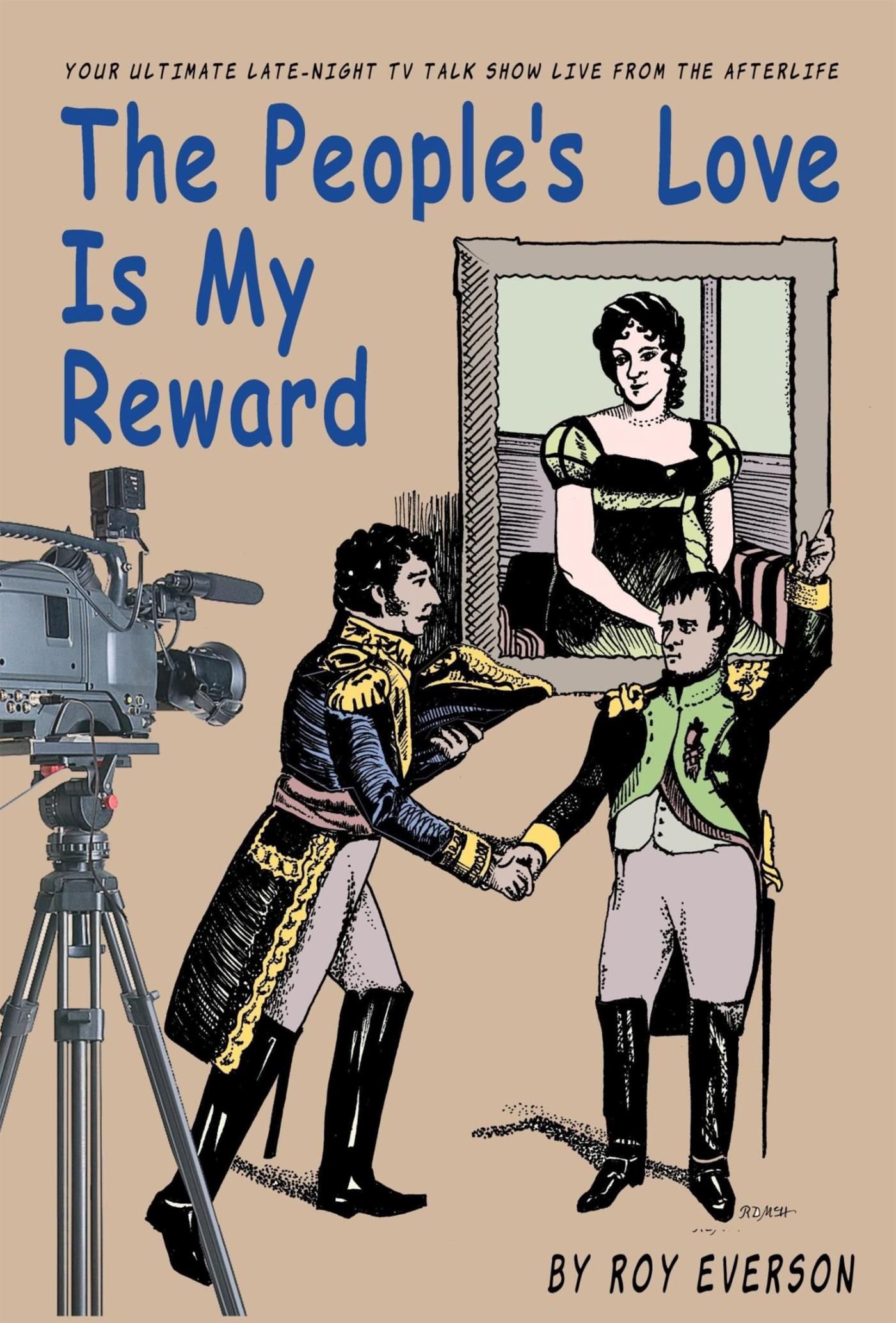 The people's love is my reward