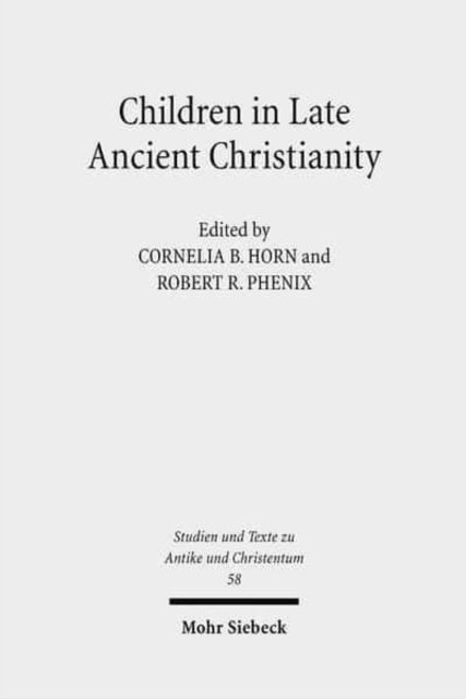 Children in Late Ancient Christianity