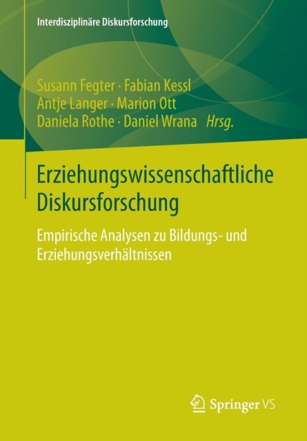 Erziehungswissenschaftliche Diskursforschung