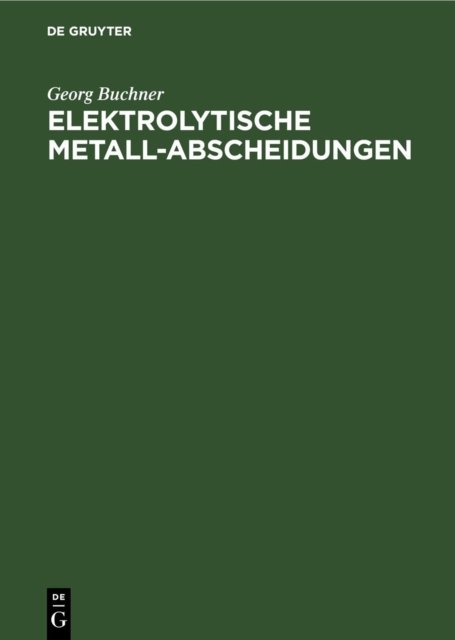 Elektrolytische Metall-abscheidungen