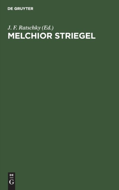Melchior Striegel
